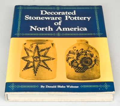 Decorated Stoneware Pottery of North America by Donald Blake Webster