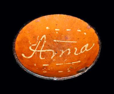 Norwalk, CT Redware Plate with "Anna" in Yellow Slip