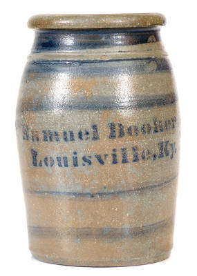 Samuel Booker / Louisville, KY Stoneware Canning Jar with Stenciled Advertising