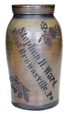 Stephen H. Ward. / West Brownsville, Pa Stoneware Canning Jar